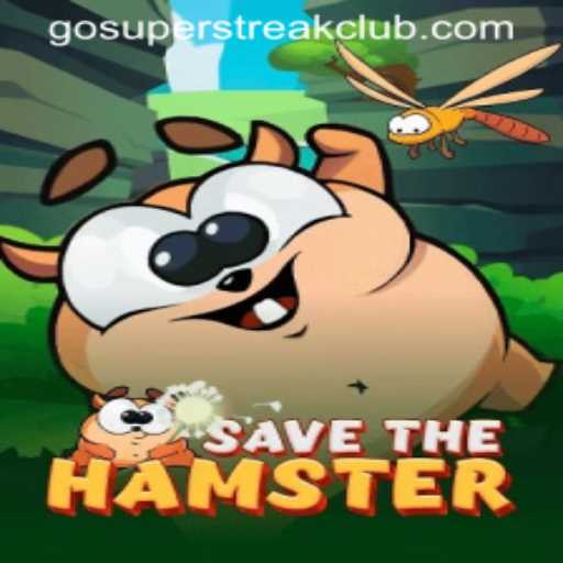Unleashing the Adventures of SavetheHamster in the SuperStreakClub